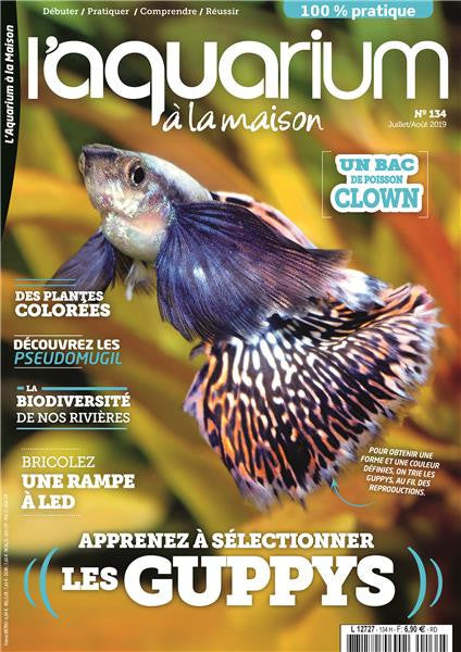 Aquarium à la maison n° 134 - juillet / août 2019