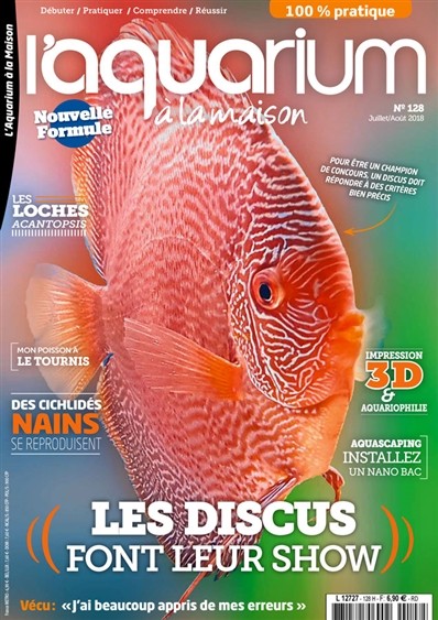 Aquarium à la maison n° 128 - Juillet/Août 2018